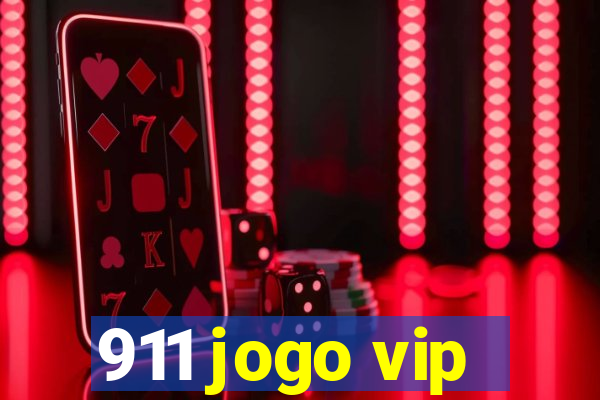 911 jogo vip